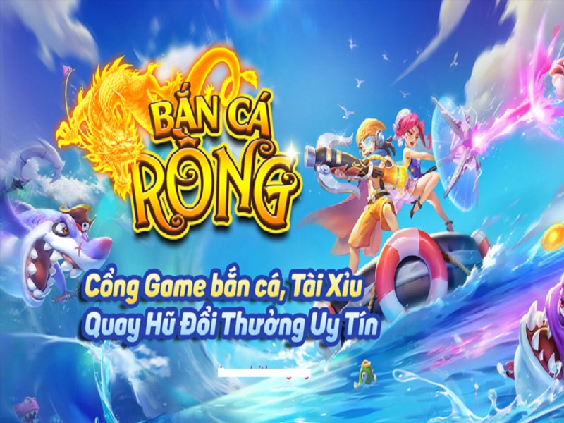 game bắn cá rồng