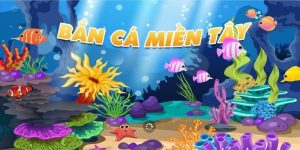 Bắn cá miền tây