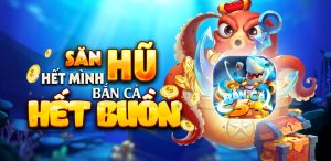 Bắn Cá Đổi Thưởng